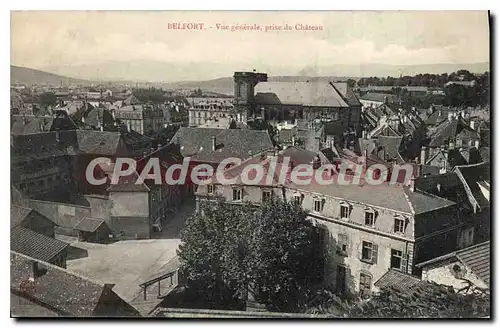 Cartes postales Belfort vue generale prise du Chateau