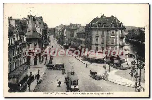 Cartes postales Belfort Territoire Place Corbis et Faubourg des Ancetres