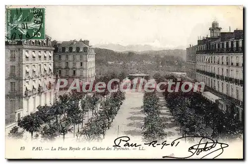 Ansichtskarte AK Pau La Place Royale et la Chaine des Pyrenees