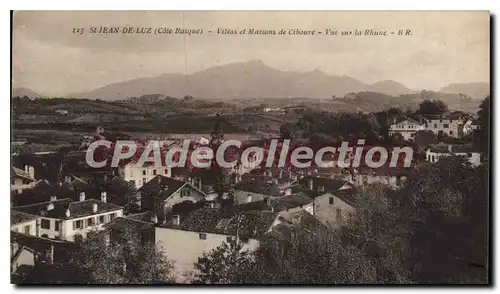 Cartes postales St Jean de Luz Cote Basque Villas et Maisons de Ciboure vue sur la Rhune