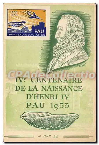 Cartes postales Centenaire de la Naissance d'Henri IV Pau