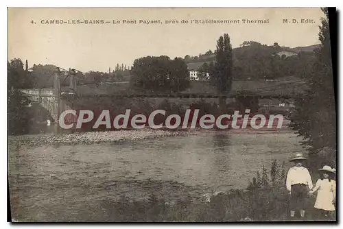 Cartes postales Cambo les Bains Le Pont Payant pres de l'Etablissement Thermal