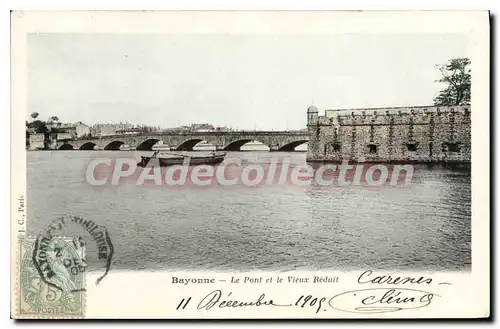 Cartes postales Bayonne Le Pont et le Vieux Reduit