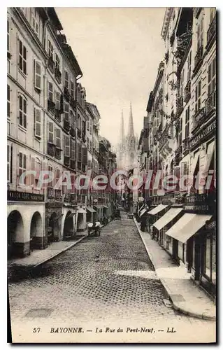 Ansichtskarte AK Bayonne La Rue du Pont Neuf