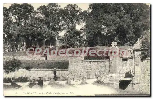 Cartes postales Bayonne La Porte d'Espagne