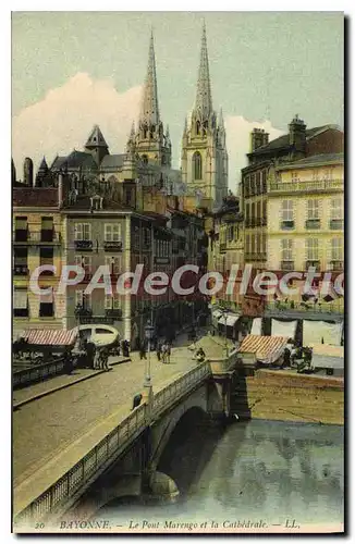 Ansichtskarte AK Bayonne Le Pont Marengo et la Cathedrale