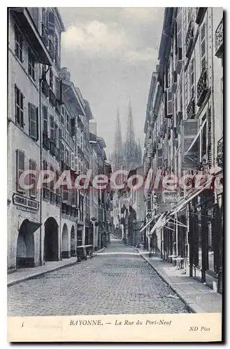 Ansichtskarte AK Bayonne La Rue du Port Neuf