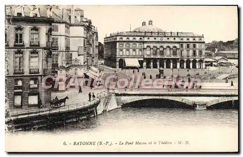 Ansichtskarte AK Bayonne Basses Pyrenees Le Pont Mayou et le Theatre