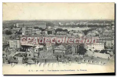 Cartes postales Pau vue generale Cote Nord Ouest La Caserne