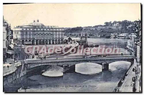 Cartes postales Bayonne Le Pont Mayou dt le Theatre