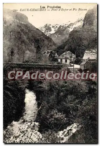 Ansichtskarte AK Les Pyrenees Eaux Chaudes Pont d'Enfer et Pic Biscau