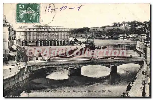 Cartes postales Bayonne Le Pont Mayou et le Theatre