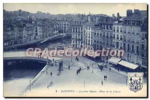 Ansichtskarte AK Bayonne Quartier Mayou Place de la Liberte