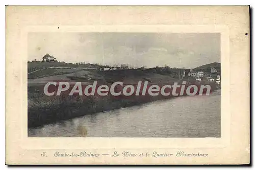 Cartes postales Cambo les Bains la Nive et le Quartier Hauztzaina