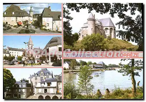 Cartes postales moderne La Haute correze Meymac Ussel Egletons St Angel Neuvic