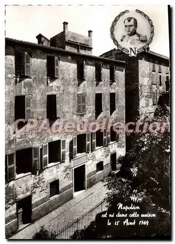 Moderne Karte La Corse ide de Beaute Ajaccio Maison natale de l'Empereur Napolen I