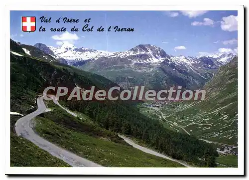 Cartes postales moderne En Savoie Paysages de la Tarentaise Val d'Isere et la route du Col de l'Iseran