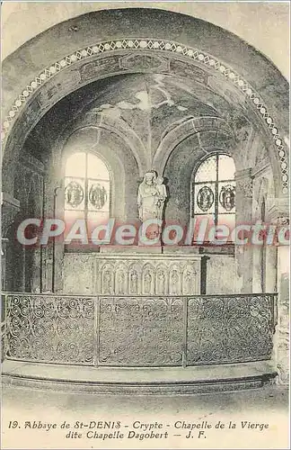 Cartes postales Abbaye de St Denis Crypte Chapelle de la vierge Dite Chapelle Dagobert