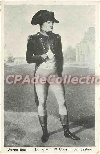 Ansichtskarte AK Versailles Bonaparte Ier Consul par Isabey