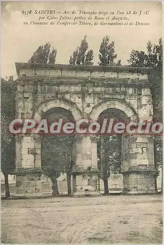 Cartes postales Saintes Arc de Triomphe erige en l'an 18 DE j c