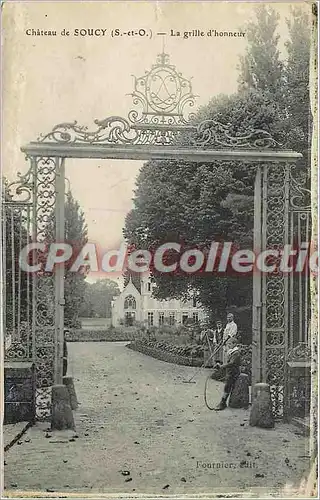 Cartes postales Chateau de Soucy (S et O) la grille d'honneur