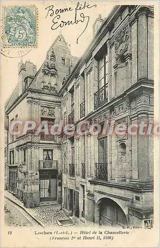 Cartes postales Loches (I et L) Hotel de la Chancelleire (Francois Ier et Henri II)