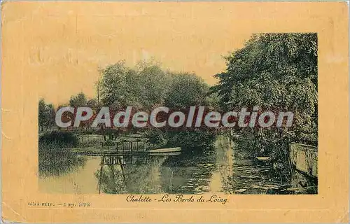 Cartes postales Chalette les bords du Loing