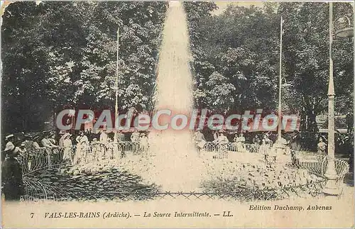 Ansichtskarte AK Vals les Bains (Ardeche) la source Intermittente
