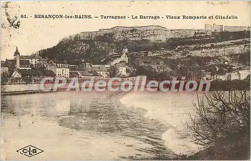 Cartes postales Besancon les Bains Tarragnoz le Barrage Vieux Remparts et Citadelle