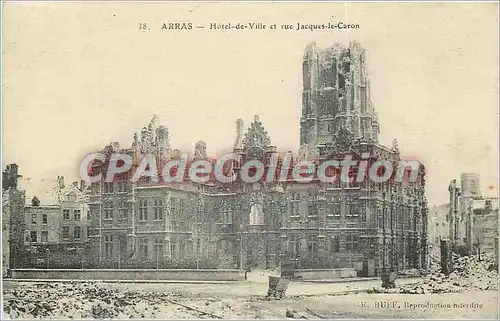 Ansichtskarte AK Arras Hotel de Ville et rue Jacques le Caron