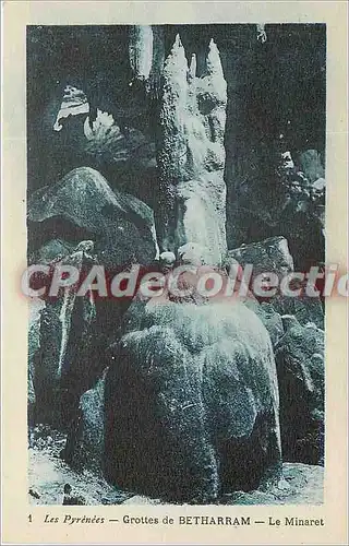 Cartes postales Les Pyrenees Grottes de Betharram Le Minaret