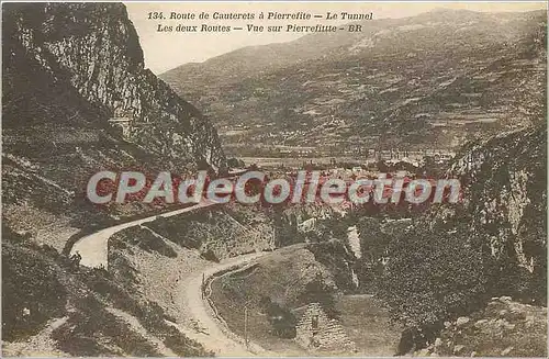 Cartes postales Route de Cauterets a Pierrefite le Tunnel les deux Routes vue sur Pierrefitte