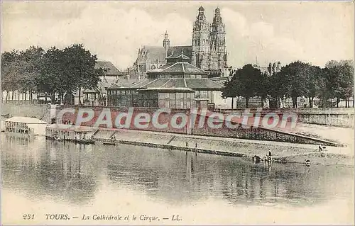 Cartes postales Tours La Cathedrale et le Cirque