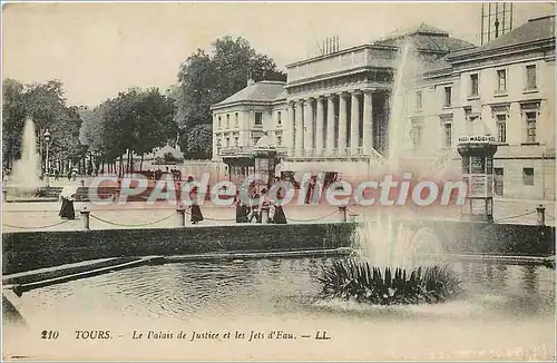 Ansichtskarte AK Tours Le Palais de Justice et les Jets d'Eau