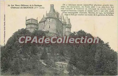 Cartes postales Les Vieux chateaux de la Dordogne Chateau de Bannes (XVe s)