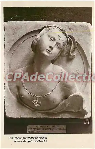Cartes postales Buste provenant de Valence Musee de Lyon (XVIIe s)