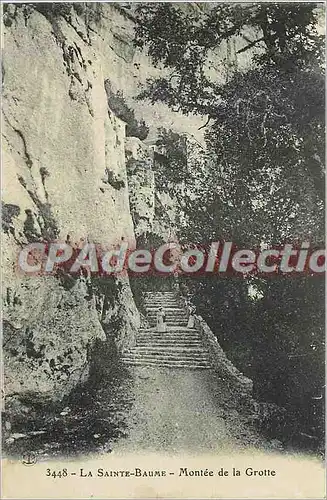 Cartes postales La Sainte Baume Montee de la Grotte