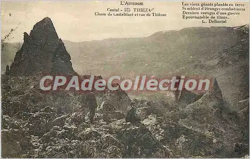 Cartes postales L'Auvergne Cantal Therac Chaos de Casteltinet et vue de Thezac