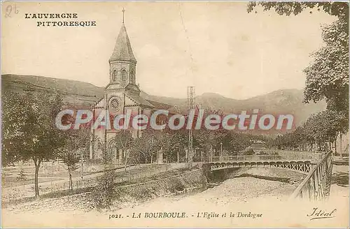 Cartes postales La Bourboule L'Elgise et la Dordogne