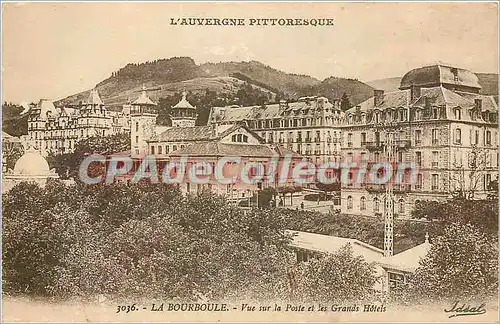 Cartes postales La Bourboule Vue sur la poste et les Grands Hotels