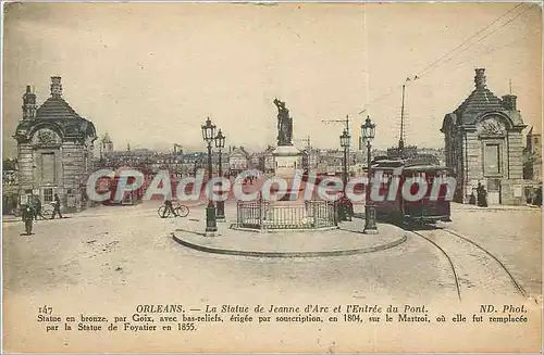 Cartes postales Orleans la Statue de Jeanne d'Arc et l'Entree du Pont