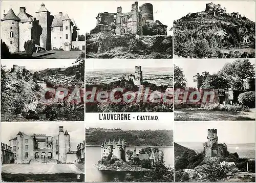 Cartes postales moderne L'Auvergne Chateaux Chateaux de Cordes Murol Chateaux de Chouvigny