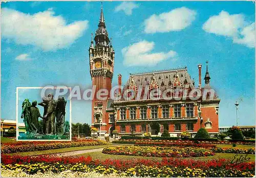 Cartes postales moderne La Cote d'Opale Calais (Pas de Calais) L'Hotel de Ville ses jardins fleuris et le groupe des Bo