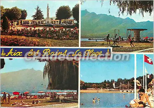 Cartes postales moderne Aix les Bains Entree de la Plage la Plage et la Dents du Chat