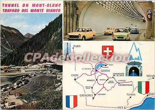 Cartes postales moderne Tunnel du Mont Blanc Reliant Chamonix Mont Blanc (France)