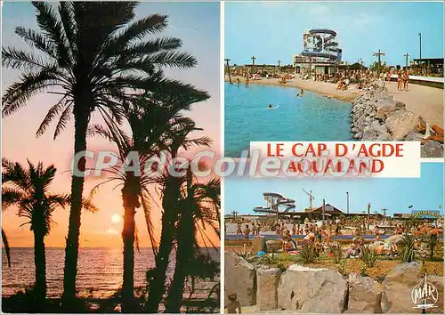 Cartes postales moderne Le Languedoc le Cap d'Agde Aquailand Premier Parc Aquatique d'Europe