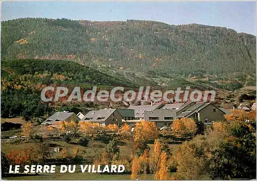 Cartes postales moderne Le Serre du Villard Centre de Detente et de Loisirs Chorges