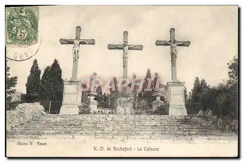 Cartes postales N D de Rochefort Le Calvaire