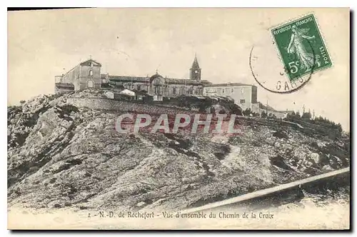 Cartes postales N D de Rochefort Vue d'Ensemble du Chemin de la Croix