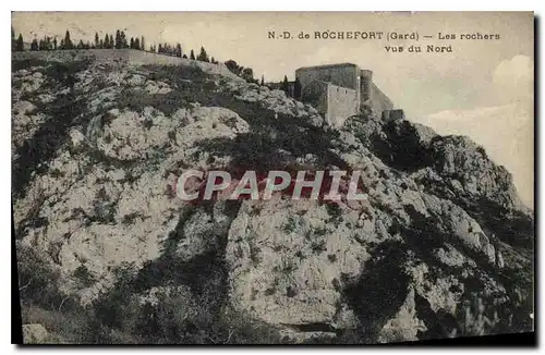 Cartes postales N D de Rochefort Gard Les rochers vus du Nord